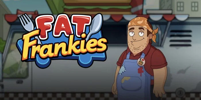 Fat Frankies - Perjalanan Menarik ke Dunia Slot yang Lezat