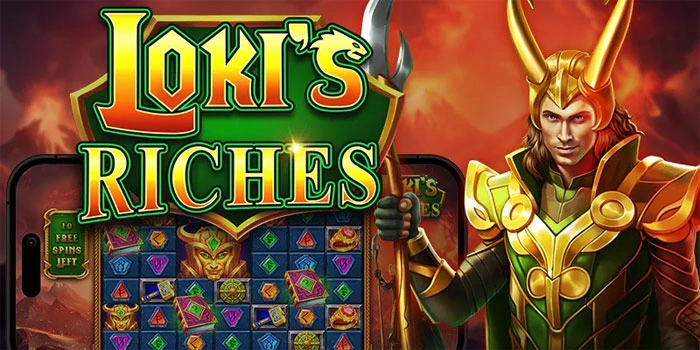 Loki's-Riches-Memasuki-Dunia-Slot-yang-Menguntungkan