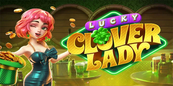 Lucky-Clover-Lady---Raih-Jackpot-di-Dunia-Keberuntungan-Irlandia