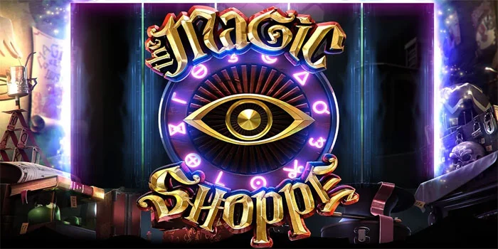 Magic-Shoppe---Menjelajahi-Dunia-Penuh-Sihir-dari-Betsoft