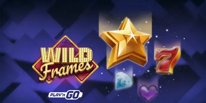 Wild Frames - Nikmati Sensasi Permainan Slot dengan Fitur Menarik