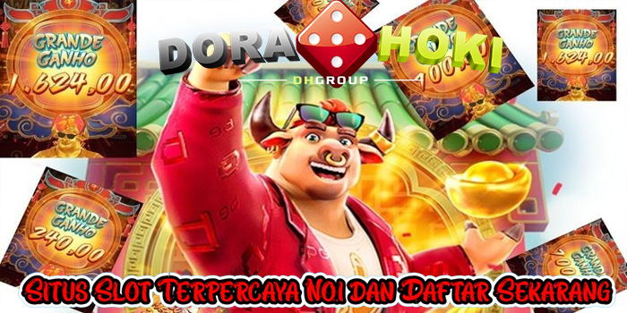 DoraHoki – Situs Slot Terpercaya No.1 dan Daftar Sekarang