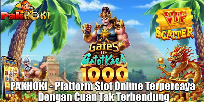 PAKHOKI - Platform Slot Online Terpercaya Dengan Cuan Tak Terbendung