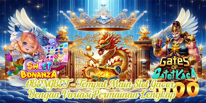 OBENGBET – Tempat Main Slot Gacor Dengan Variasi Permainan Lengkap