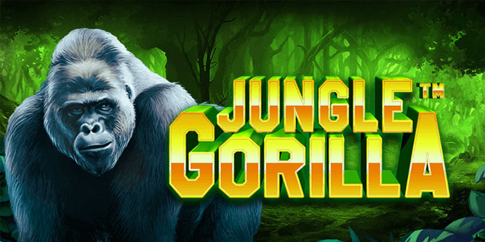 Menangkan-Bonus-Fantastis-di-Slot-Jungle-Gorilla-Sekarang